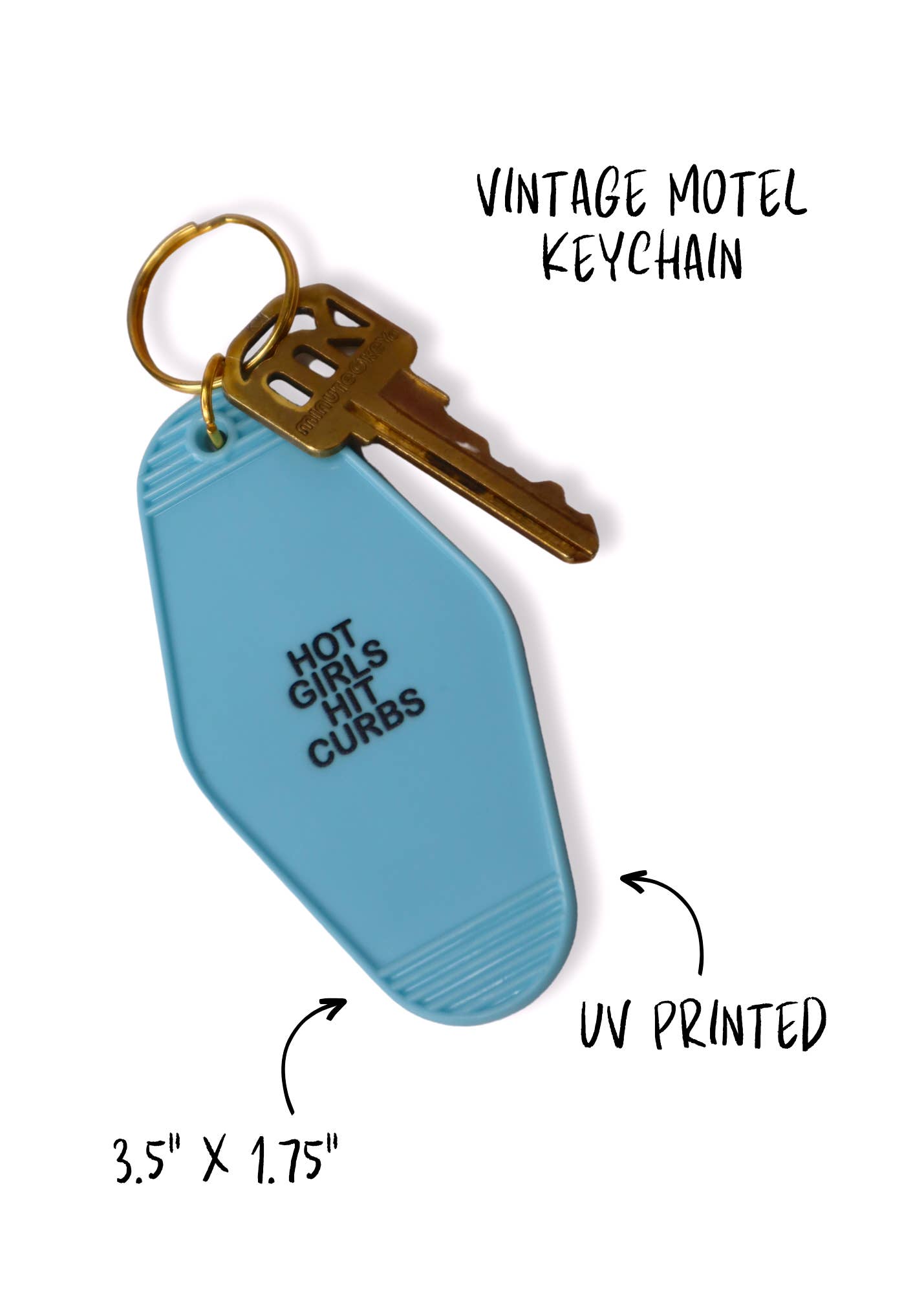 Hot Girls Hit Curbs | Motel Keychain