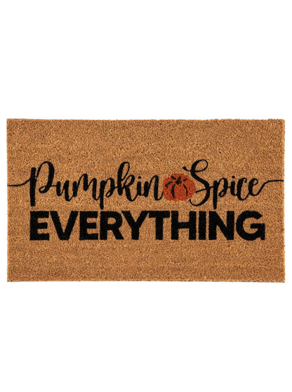 "PUMPKIN SPICE EVERYTHING" DOORMAT