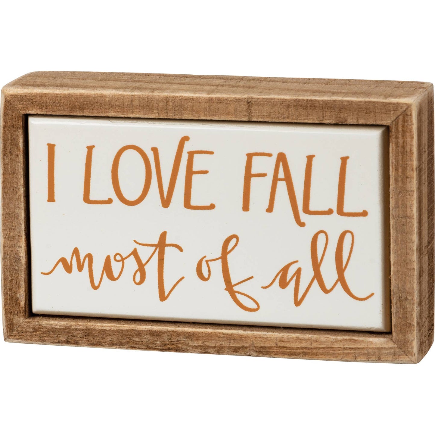 I Love Fall Most Of All Box Sign Mini