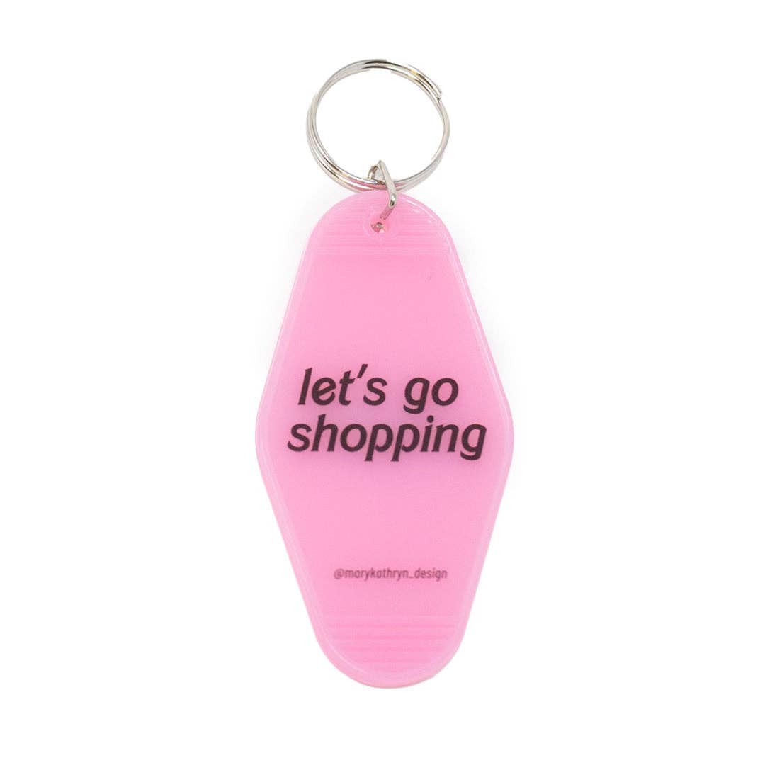Let’s Go Shopping Keychain